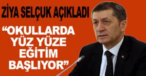 OKULLARDA YÜZ YÜZE EĞİTİM BAŞLIYOR