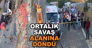 ORTALIK SAVAŞ ALANINA DÖNDÜ