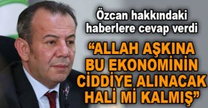 ÖZCAN HAKKINDAKİ HABERLERE CEVAP VERDİ