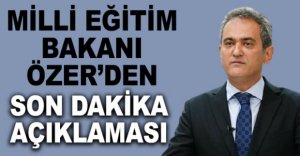 ÖZER'DEN SON DAKİKA AÇIKLAMASI