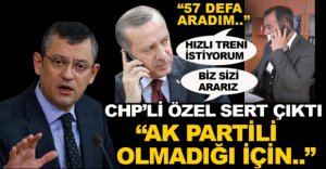 ÖZGÜR ÖZEL SERT ÇIKTI