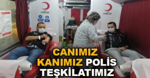 POLİSLERDEN KAN BAĞIŞI