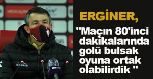 REHA ERGİNER MAÇI DEĞERLENDİRDİ