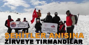 ŞEHİTLER ANISINA ZİRVEYE TIRMANDILAR