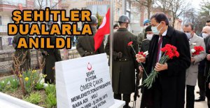 ŞEHİTLER DUALARLA ANILDI