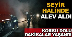 SEYİR  HALİNDEYKEN ALEV ALDI
