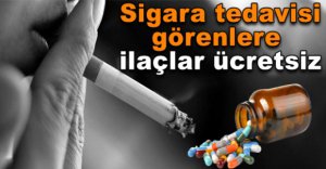 SİGARAYI BITRAKMAK İSTEYENLERE ÜCRETSİZ İLAÇ MÜJDESİ