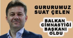 SUAT ÇELEN’E ÖNEMLİ BİR GÖREV DAHA