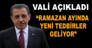 VALİ ÜMİT'TEN RAMAZANA YÖNELİK AÇIKLAMA