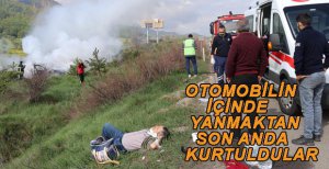 YANMAKTAN SON ANDA KURTULDULAR
