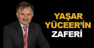 YAŞAR YÜCEER'İN ZAFERİ