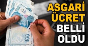 YENİ ASGARİ ÜCRET AÇIKLANDI