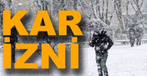 YOĞUN KAR YAĞIŞI SONRASINDA KAR İZNİ