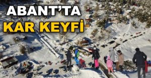 ABANT'TA KAR TATİLİ