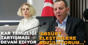"ABSÜRT ELEŞTİRİLERE BOZULUYORUM"