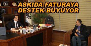 ASKIDA FATURAYA DESTEK BÜYÜYOR
