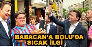 BABACAN’A BOLU’DA SICAK İLGİ