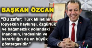 BAŞKAN ÖZCAN'IN  30 AĞUSTOS MESAJI