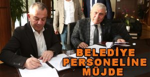 BELEDİYE ÇALIŞANLARINA MÜJDE