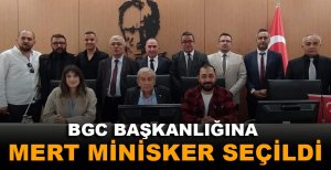BGC BAŞKANLIĞINA MERT MİNİSKER SEÇİLDİ