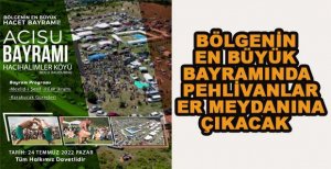 BÖLGENİN EN BÜYÜK BAYRAMINDA PEHLİVANLAR ER MEYDANINA ÇIKACAK