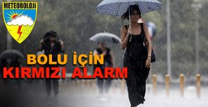 BOLU İÇİN KIRMIZI ALARM