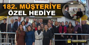 BOLU PTT'DE 182. MÜŞTERİYE ÖZEL HEDİYE