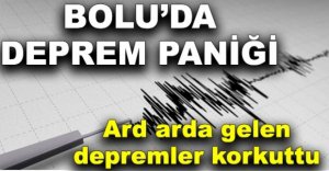 BOLU'DA DEPREM PANİĞİ