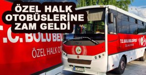 BOLU’DA ÖZEL HALK OTOBÜSLERİNE ZAM GELDİ