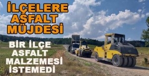 BOLU’NUN İLÇELERİNE ASFALT MALZEMESİ MÜJDESİ