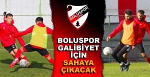 BOLUSPOR GALİBİYET İÇİN SAHAYA ÇIKACAK