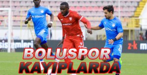 BOLUSPOR KAYIPLARDA
