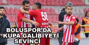 BOLUSPOR’DA KUPA GALİBİYETİ SEVİNCİ
