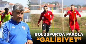 BOLUSPOR’DA PAROLA “GALİBİYET”