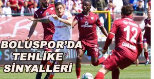 BOLUSPOR’DA TEHLİKE SİNYALLERİ