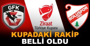 BOLUSPOR'UN KUPADAKİ RAKİBİ BELLİ OLDU
