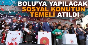 BOLU’YA YAPILACAK SOSYAL KONUTUN TEMELİ ATILDI