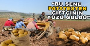 "BU SENE PATATESTEN ÇİFTÇİNİN YÜZÜ GÜLDÜ"