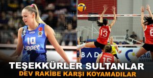 DEV RAKİBE KARŞI KOYAMADILAR