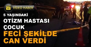 GECENİN KAHREDEN HABERİ… 5 YAŞINDAKİ ÇOCUĞA 2 OTOMOBİL ÇARPTI