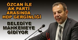 GÜNER’İN İDDİALARINA BAŞKAN ÖZCAN’DAN SUÇ DUYURUSU