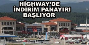 HİGHWAY’DE İNDİRİM PANAYIRI BAŞLIYOR