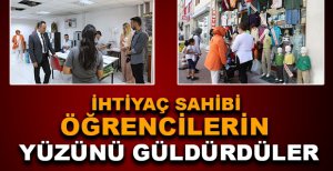 İHTİYAÇ SAHİBİ ÖĞRENCİLERİN YÜZÜNÜ GÜLDÜRDÜLER