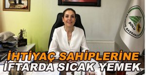 İHTİYAÇ SAHİPLERİNE İFTARDA SICAK YEMEK