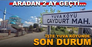 İŞTE BOLU'NUN YUVA KÖYÜNDE SON DURUM