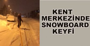 KENT MERKEZİNDE SNOWBOARD KEYFİ