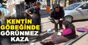 KENTİN GÖBEĞİNDE GÖRÜNMEZ KAZA