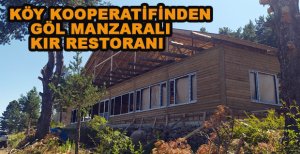 KÖY KOOPERATİFİNDEN GÖL MANZARALI KIR RESTORANI