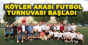 KÖYLER ARASI FUTBOL TURNUVASI BAŞLADI