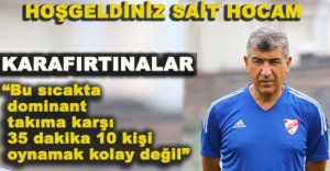 MAÇIN ARDINDAN SAİT KARAFIRTINALAR'IN AÇIKLAMALARI